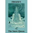 thumbnail image 1 of Frozen Vs the Snow Queen (Paperback), 1 of 1