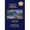 thumbnail image 1 of Destination Death Frozen in Paradise: A Destination Death Mystery, Book 3, (Paperback), 1 of 1