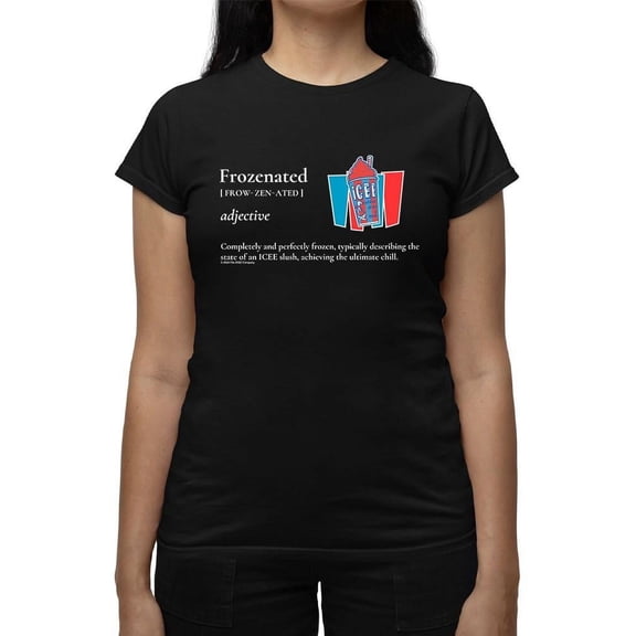 Frozenated ICEE Chill - Perfectly Cool Slush Graphic Women's T-shirt