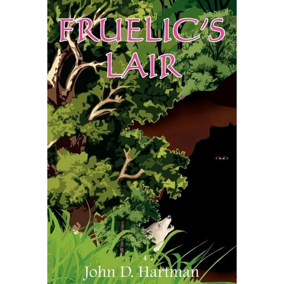 Fruelic's Lair, (Paperback)
