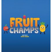 Fruit Champs, (Paperback)