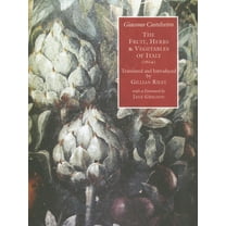 The Fruit, Herbs and Vegetables of Italy (1614), (Paperback)