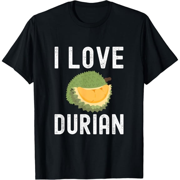 Fruit Lover, Durian Lover, I Love Durian T-Shirt