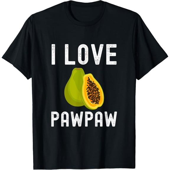 Fruit Lover, Pawpaw Lover, I Love Pawpaw T-Shirt