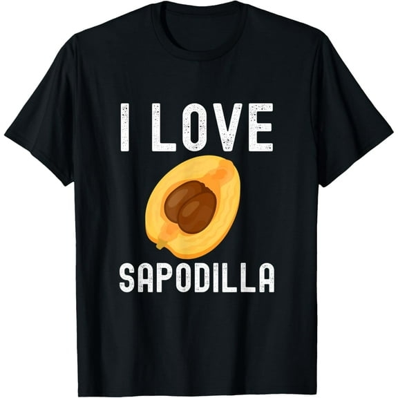 Fruit Lover, Sapodilla Lover, I Love Sapodilla T-Shirt