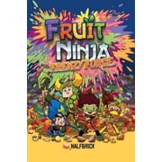 Fruit Ninja Frenzy Force Paperback