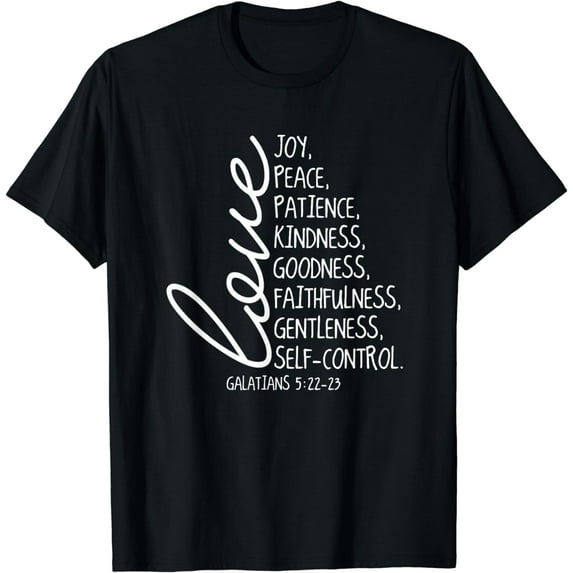 Fruit Of Spirit Love Joy Peace Patience Kindness Goodness T-Shirt