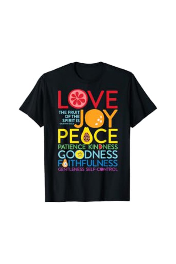 Fruit Of The Spirit Galatians 5:22 Inspirational Christian T-Shirt