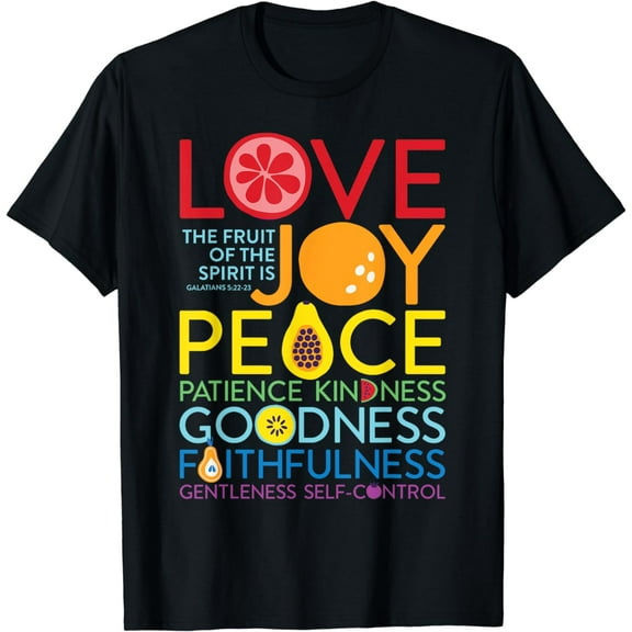 Fruit Of The Spirit Galatians 5:22 Inspirational Christian T-Shirt