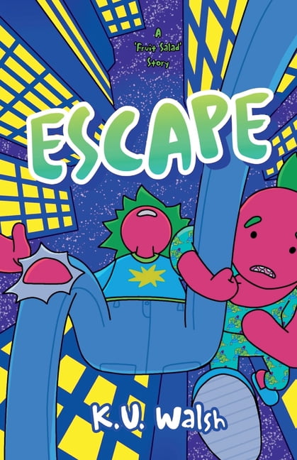 Fruit Salad Escape, Book 0, (Paperback)