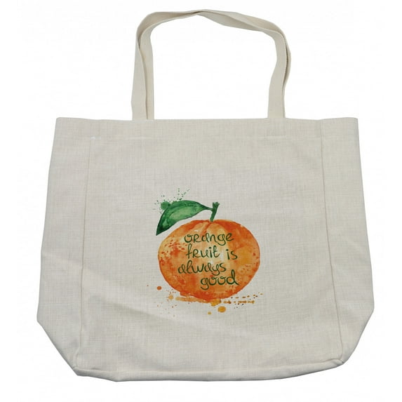 Fruit Shopping Bag, Watercolor Style Brush Strokes Orange is Always Words Healthy Life Design, Eco-Friendly Reusable Bag for Groceries Beach and More, 15.5" X 14.5", Cream, by Ambesonne