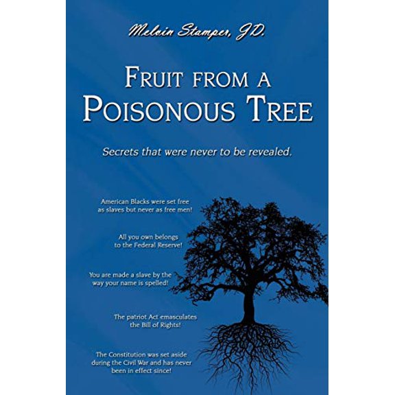 Pre-Owned Fruit from a Poisonous Tree (Paperback) 9780595524969