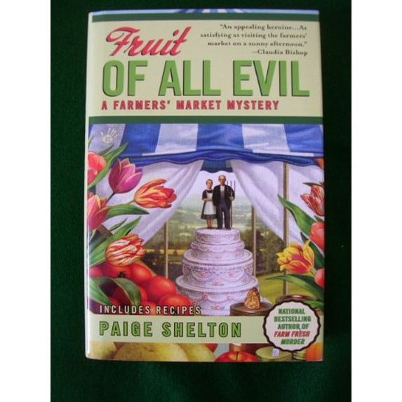 Pre-Owned Fruit of All Evil (A Farmers' Market Mystery) (Hardcover) 1611294339 9781611294330