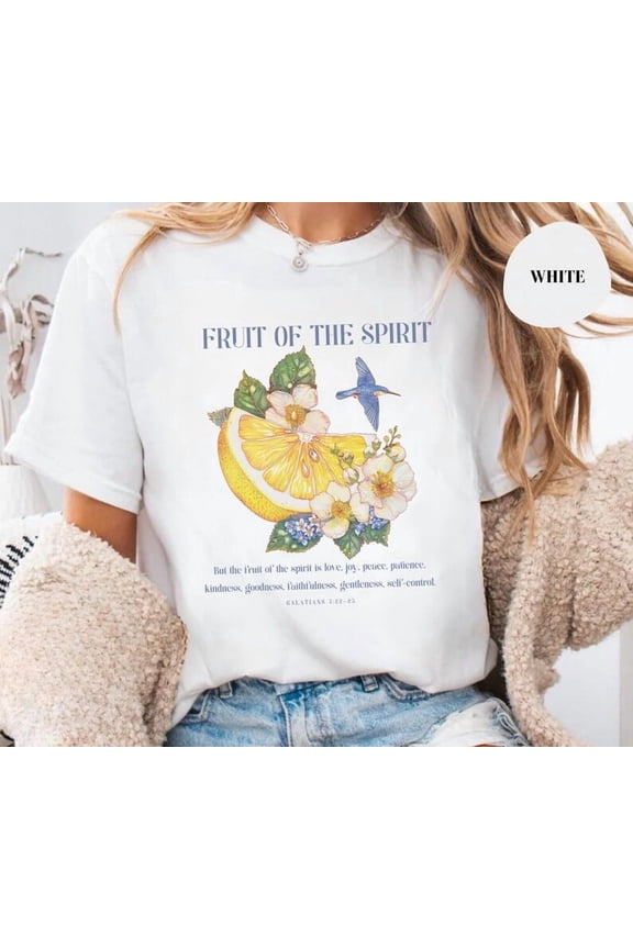 Fruit of the Spirit Shirt Galatians 5:22 Tee Christian Bible Verse T-Shirt Floral Scripture Shirt Faith Based Gift for Women