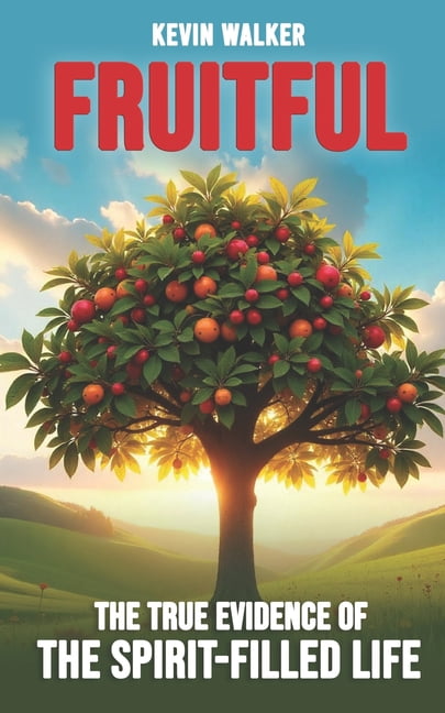 Theology Fruitful: The True Evidence of the Spirit-Filled Life, Book 2, (Paperback)