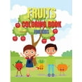 thumbnail image 1 of Fruits Coloring Book For Kids: Easy and Fun Activity Book, Amazing Gift for Kids and Toddlers, Cute Fruits Banana, Apple, Cherry etc, 1 of 1
