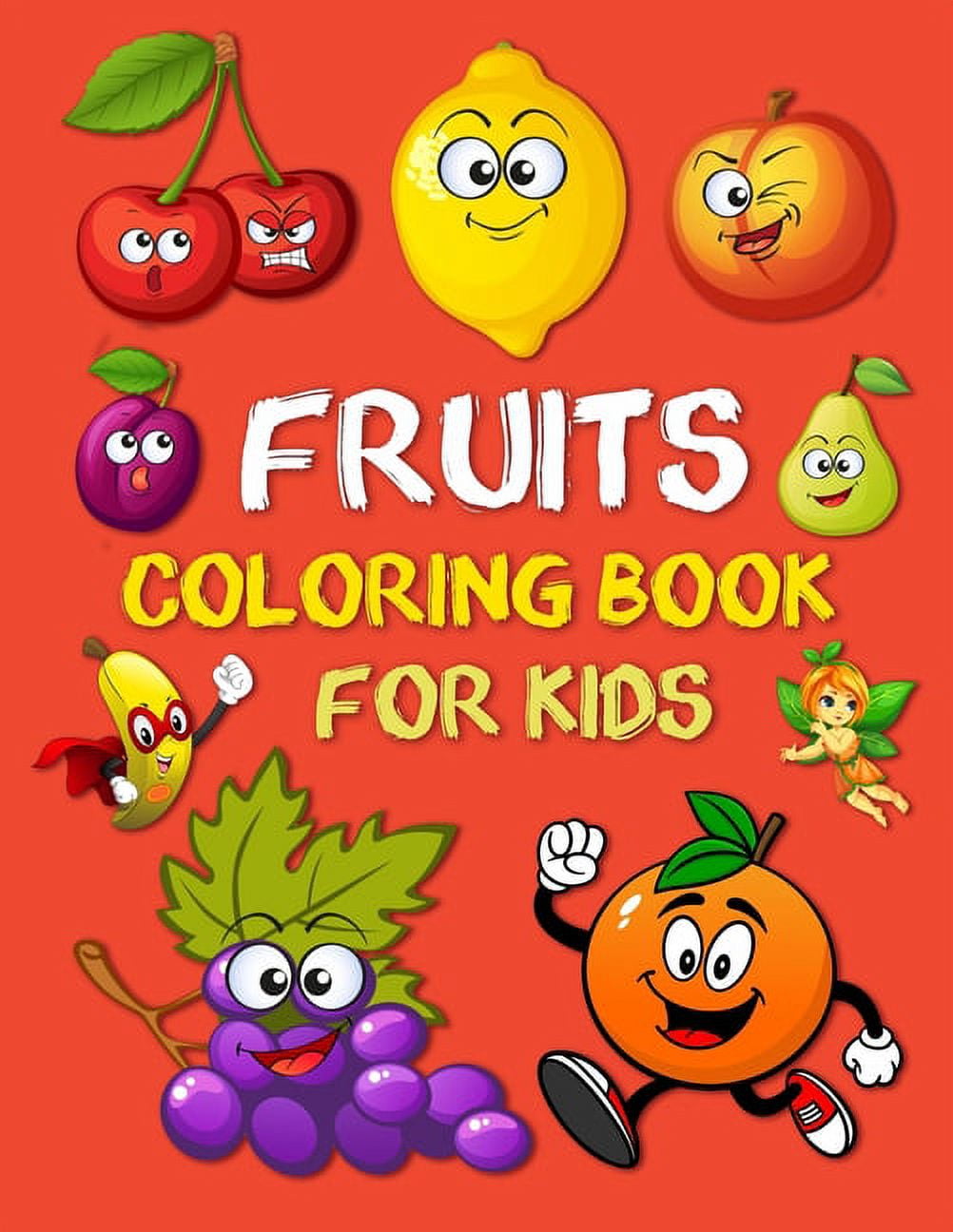 Fruits And Vegetables Coloring Book For Kids Ages 4-8: Fruits and  Vegetables Coloring Book (for Colored Pencils, Markers, and Crayons),  Fantastic  coloring book for kids ages 2-4 years: In, Eugy:  9798731742214: : Books
