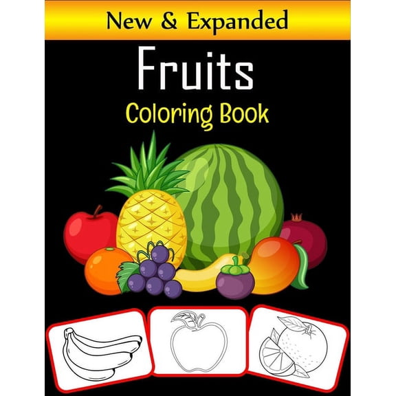 Fruits Coloring Book: Let's Learn Fruits Name and Their Color (Premium Quality Fruits Coloring Book) (Paperback)