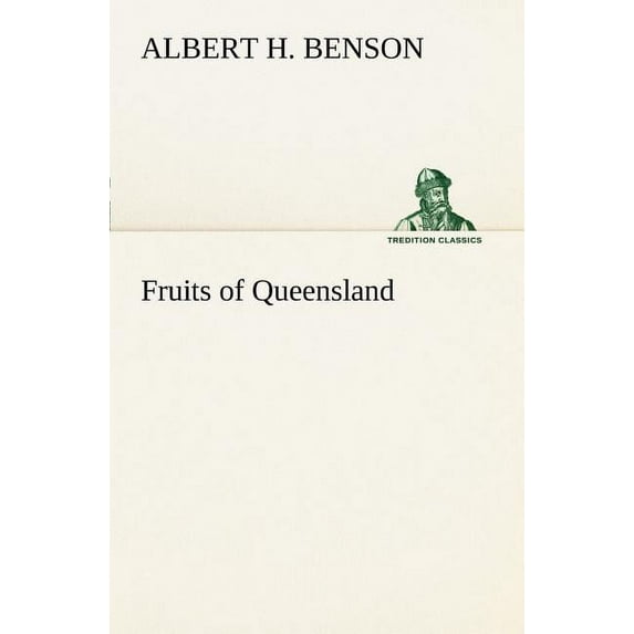 Fruits of Queensland (Paperback)