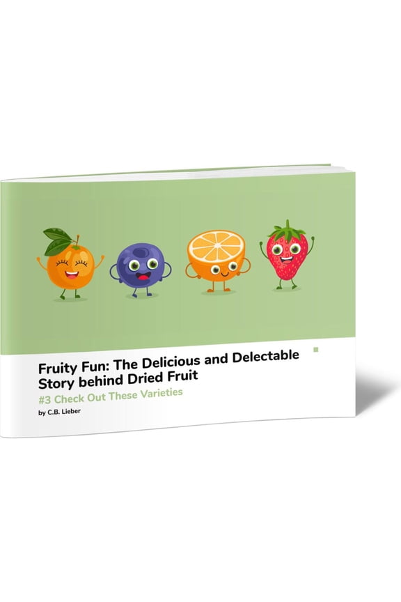 Fruity Fun #3 Check Out These Varieties
