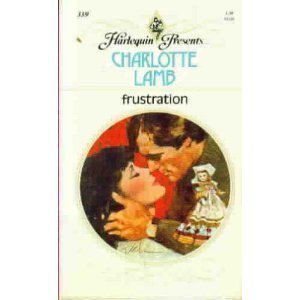Pre-Owned Frustration (Harlequin Presents, 339) (Unknown) 0373103395 9780373103393
