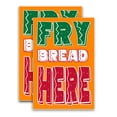 thumbnail image 1 of Fry Bread Here (24" X 36") Vinyl Decal Only (Pack of 2) |Sign|Sticker|Poster, 1 of 4