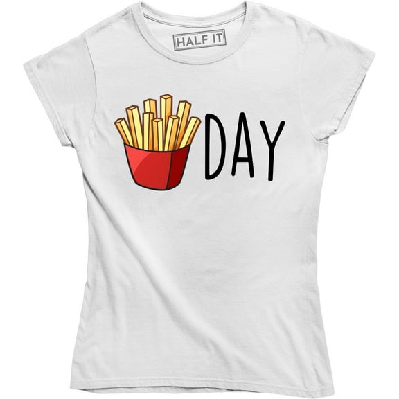 Fry Day Friday Funny Fast Food French Fry Weekend Women's T-Shirt