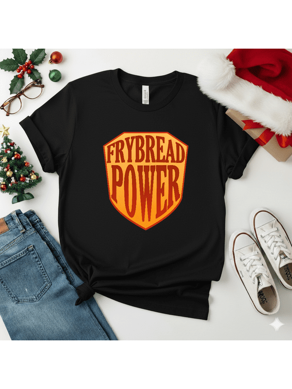 Frybread Power Indigenous Sovereignty Native Tribal American Tradition Banner Pride Unisex T-Shirt V19795, S-5XL