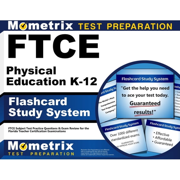 Ftce Physical Education K-12 Flashcard Study System : Ftce Test Practice Questions and Exam Review for the Florida Teacher Certification Examinations