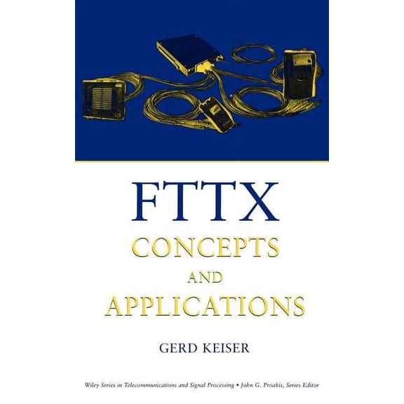 Fttx Concepts and Applications