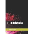 thumbnail image 1 of Fttx Networks (Paperback), 1 of 1