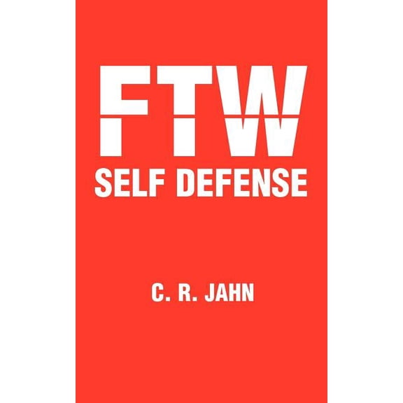 Ftw Self Defense, (Paperback)