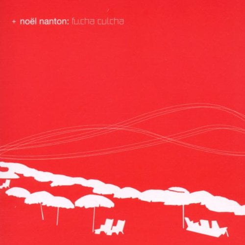 NOEL NANTON Fu.Cha Cul.Cha (CD) Album
