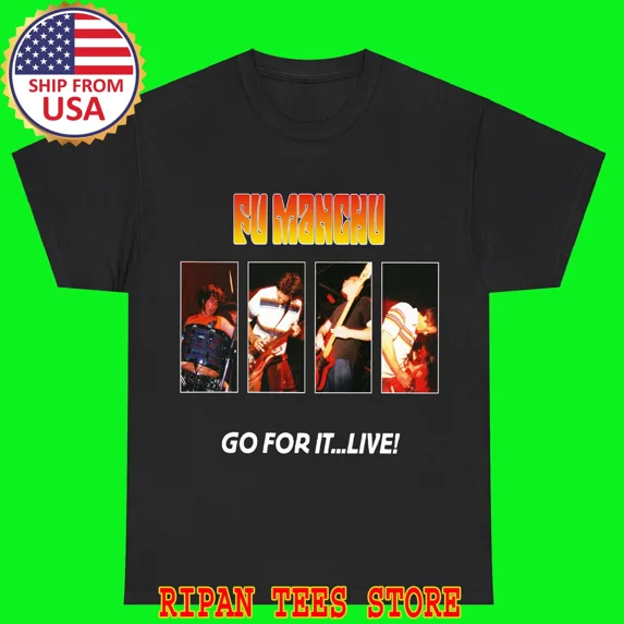 Fu Manchu Go For It... Live! Black T-Shirt Size S - 5XL