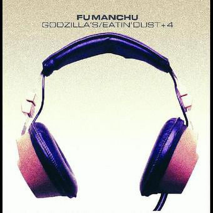 Fu Manchu - Godzilla's / Eatin' Dust / + 4 - Vinyl - Walmart.com