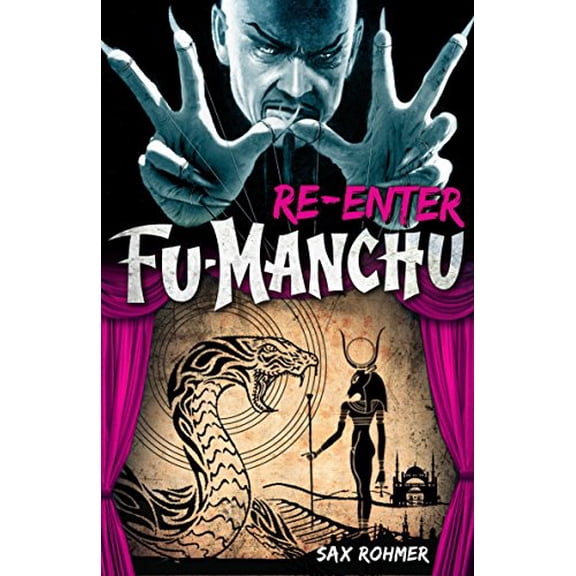 Pre-Owned Fu-Manchu: Re-Enter Fu-Manchu (Paperback) 0857686143 9780857686145