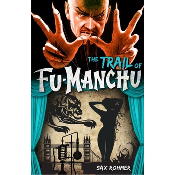 Pre-Owned The Trail of Fu-Manchu (Paperback) 0857686097 9780857686091
