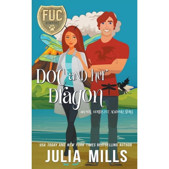 Fuc Academy Doc and Her Dragon, Book 20, (Paperback)