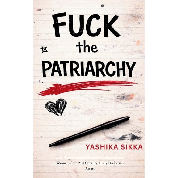 Fuck the Patriarchy, (Paperback)