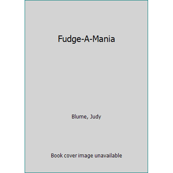 Pre-Owned Fudge-A-Mania (Paperback) 0440802296 9780440802297