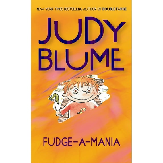 Fudge-A-Mania, (Paperback)