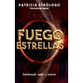 thumbnail image 1 of Fuego de Estrellas : Galácticamente asistido y bendecido (Paperback), 1 of 1
