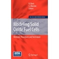 thumbnail image 1 of Fuel Cells and Hydrogen Energy Modeling Solid Oxide Fuel Cells: Methods, Procedures and Techniques, (Paperback), 1 of 1