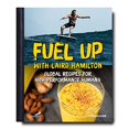 thumbnail image 1 of Pre-Owned Fuel Up with Laird Hamilton: Global Recipes for High-Performance Humans Paperback, 1 of 1