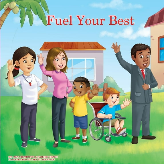 Fuel Your Best (Paperback)