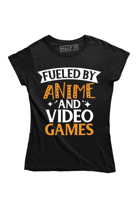 Fueled By Anime And Video Games Funny Pro Nerd Gaming Gift T-Shirt