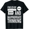 thumbnail image 1 of Fueled By Caffeine Sarcasm And Inappropriate - Coffee Lover T-ShirtMen and women, White Black T-shirt, size: Extra large S-627XL, 1 of 4