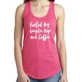 thumbnail image 1 of Fueled By Gangster Rap and Coffee Racerback Tank, 1 of 1
