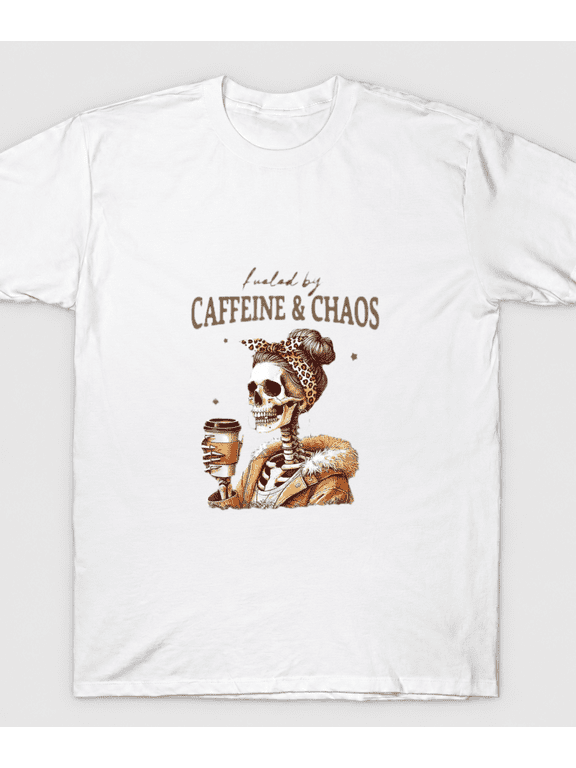 Fueled by Caffeine and Chaos Skeleton Graphic Unisex T-Shirt,S-5XL