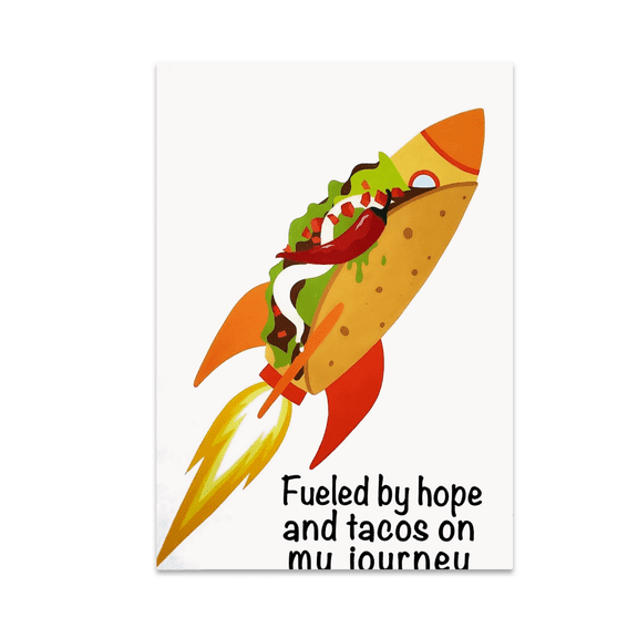 Fueled by Hope and Tacos - Taco Lover - 13x19 Poster Print